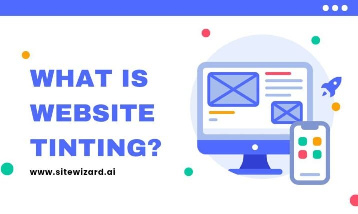 Understanding Website Tinting and Its Implications